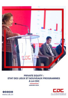 Private Equity : Etat des lieux et nouveaux programmes à la CDC